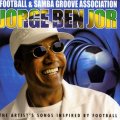 Jorge Ben Jor: Samba & Football Groove Association