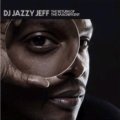 DJ Jazzy Jeff: The Return of the Magnificent