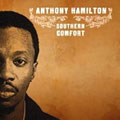 Anthony Hamilton: Southern Comfort