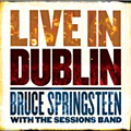 Bruce Springsteen: Live in Dublin