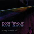 Poor Favour: Facing Silence EP
