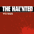 The Haunted: Versus