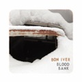 Bon Iver: Blood Bank