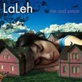 Laleh: Me and Simon