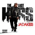 Jadakiss: The Last Kiss
