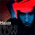 Marilyn Manson: The High End of Low