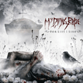 My Dying Bride: For Lies I Sire
