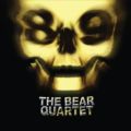 The Bear Quartet: 89