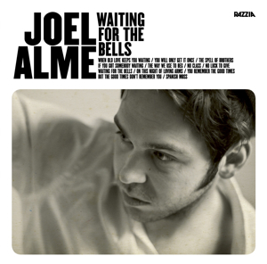 Joel Alme: Waiting for the Bells