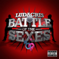 Ludacris: Battle Of The Sexes