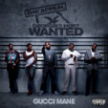 Gucci Mane: The Appeal: Georgia's Most Wanted