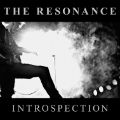 The Resonance: Introspection