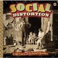 Social Distortion: Hard Times and Nursery Rhymes