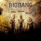 Bigbang: Epic Scrap Metal