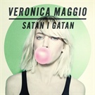 Veronica Maggio: Satan i gatan
