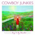 Cowboy Junkies: Sing in My Meadow