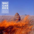 The Maccabees: Given to the Wild