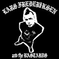 Lars Fredriksen and the Bastards: Lars Fredriksen and the Bastards