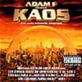 Adam F: Kaos â€“ The Anti-acoustic Warfare