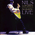 Nils Lofgren: Acoustic live