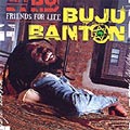 Buju Banton: Friends for Life