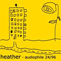 Heather: Audiophile 24/96