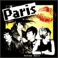 Paris: Yellow Eden
