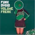 Funk D'Void: Volume Freak