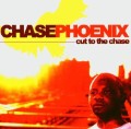 Chase Phoenix: Cut to the Chase