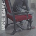 Paper Tiger: Underneath it all