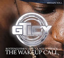 Glaciuz The Icy: The Wake Up Call - Mix Tape vol. 1