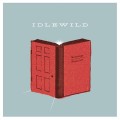 Idlewild: Warnings/Promises