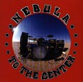 Nebula: To the Center