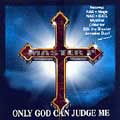 Master P: Only God can Judge Me