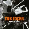 The Facer: Go for the Show