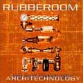 Rubberoom: Architechnology