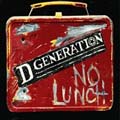D Generation: No Lunch
