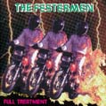 The Festermen: Full treatment