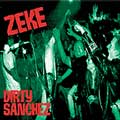 Zeke: Dirty Sanchez