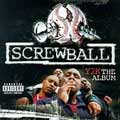 Screwball: Y2K - The Album