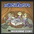 Massinfluence: Underground Science