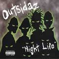 Outsidaz: Night Life