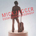 Mick Jagger: Goddess in the doorway