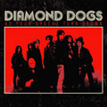 Diamond Dogs: As Your Greens Turn Brown