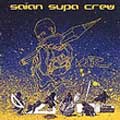 SaÃ¯an Supa Crew: KLR