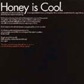 Honey Is Cool: Crazy Love