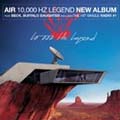 Air: 10 000 Hz Legend