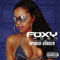 Foxy Brown: Broken Silence