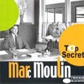 Marc Moulin: Top Secret