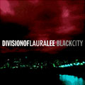 Division of Laura Lee: Black City